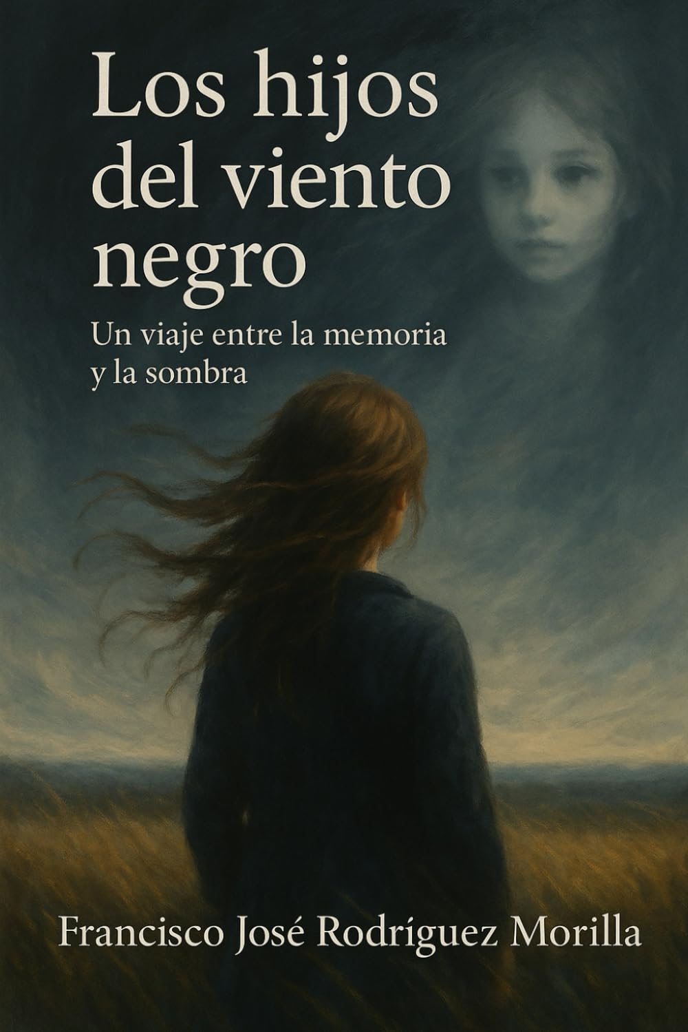 LOS HIJOS DEL VIENTO NEGRO: UN VIAJE ENTRE LA MEMORIA Y LA SOMBRA