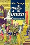 Königin der Löwen - Alan Savage