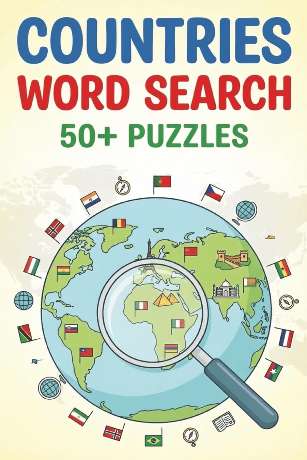 Countries Word Search Puzzle Book: Find Your Way Around the World - One Puzzle at a Time