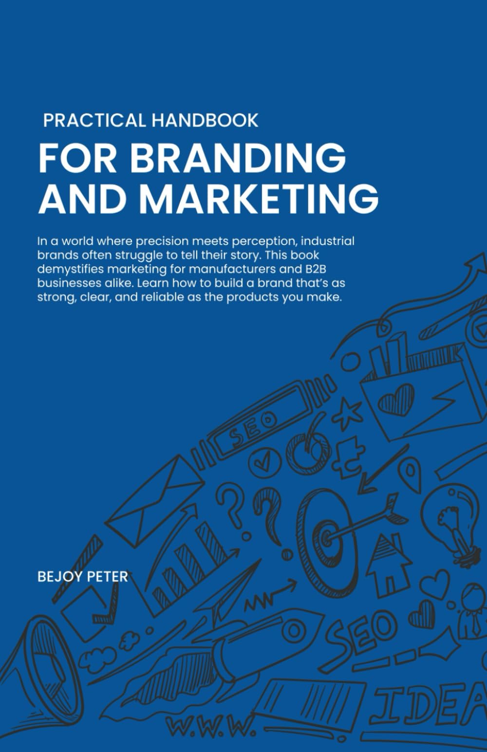Practical Handbook on Industrial Marketing