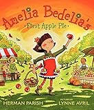 Amelia Bedelia's First Apple Pie