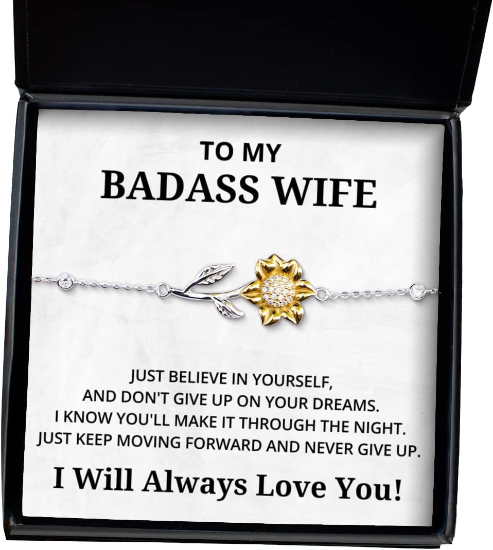 to My Badass Wife Sunflower Bracelet, Just Believe in Yourself and Don't Give Up On Your Dreams, Best Birthday Gifts, Engagement Gifts, Wedding Gifts, Valentines Day Gifts I Will Always Love You