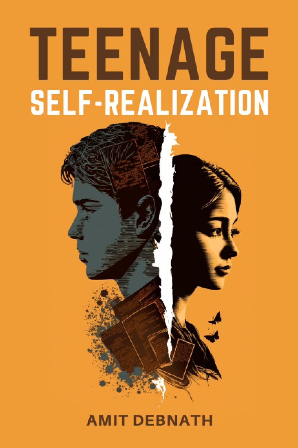Teenage Self-Realization: Discovering Your Authentic Self and Navigating Adolescence with Confidence and Resilience