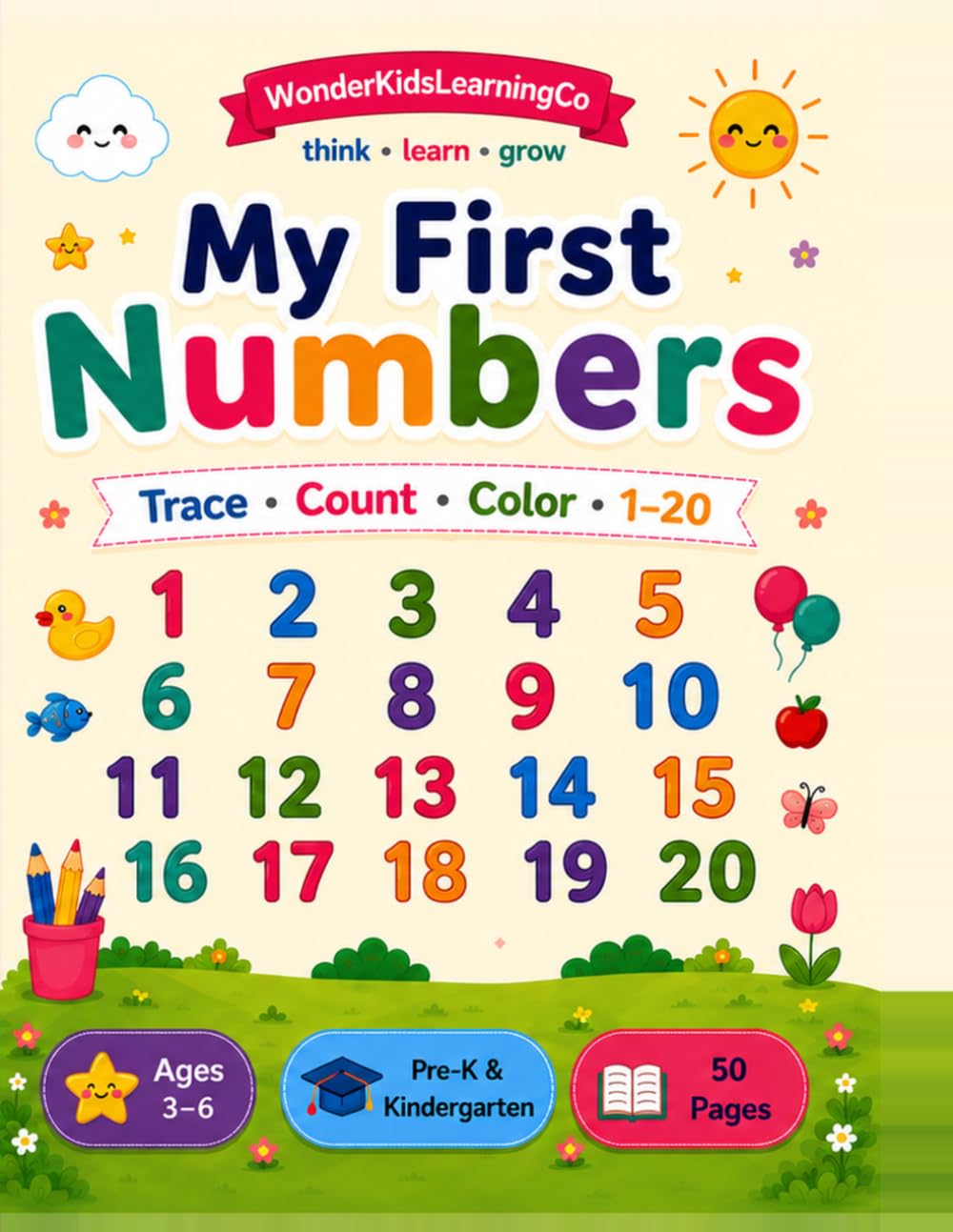 My First Numbers: Trace, Count & Color Numbers 1-20
