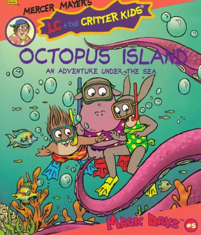 Octopus Island An Adventure Under the Sea 0307166643 Book Cover