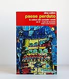  Paese Perduto. La cultura dei contadini veneti. Volume 2