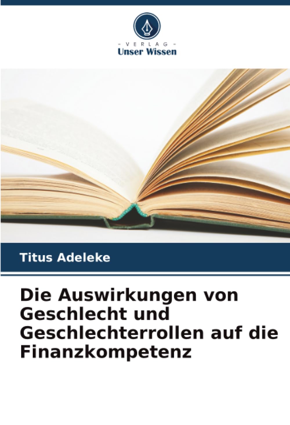 Die Auswirkungen von Geschlecht und Geschlechterrollen auf die Finanzkompetenz