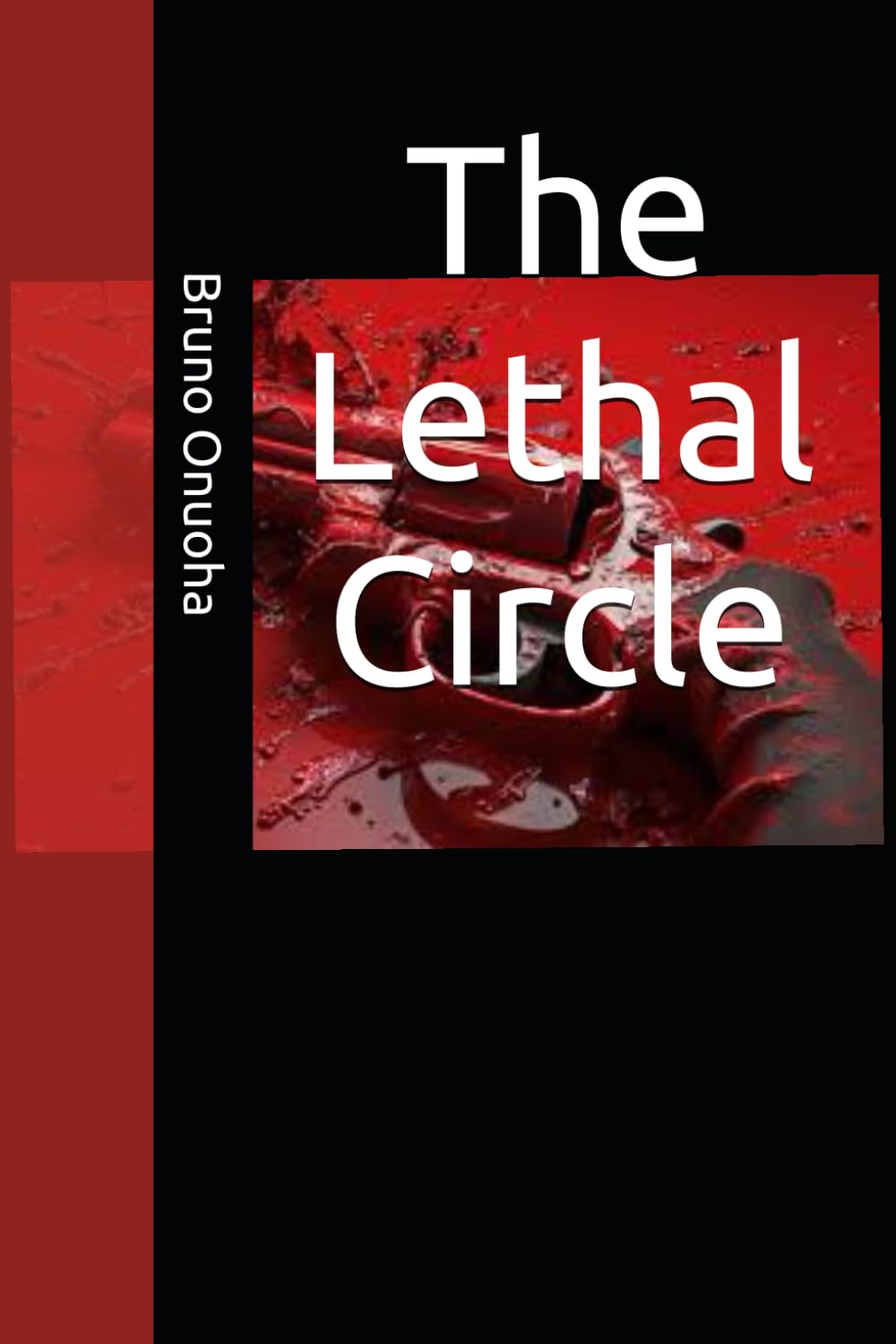 The Lethal Circle (Bruno series)