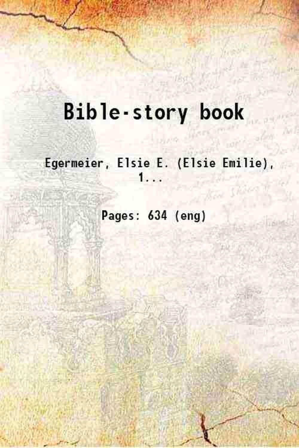 Bible-story book 1922 [Hardcover]