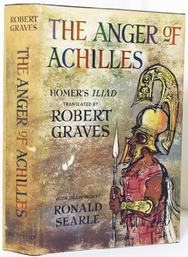 The Anger Of Achilles: Homers Iliad B0021RY7JA Book Cover