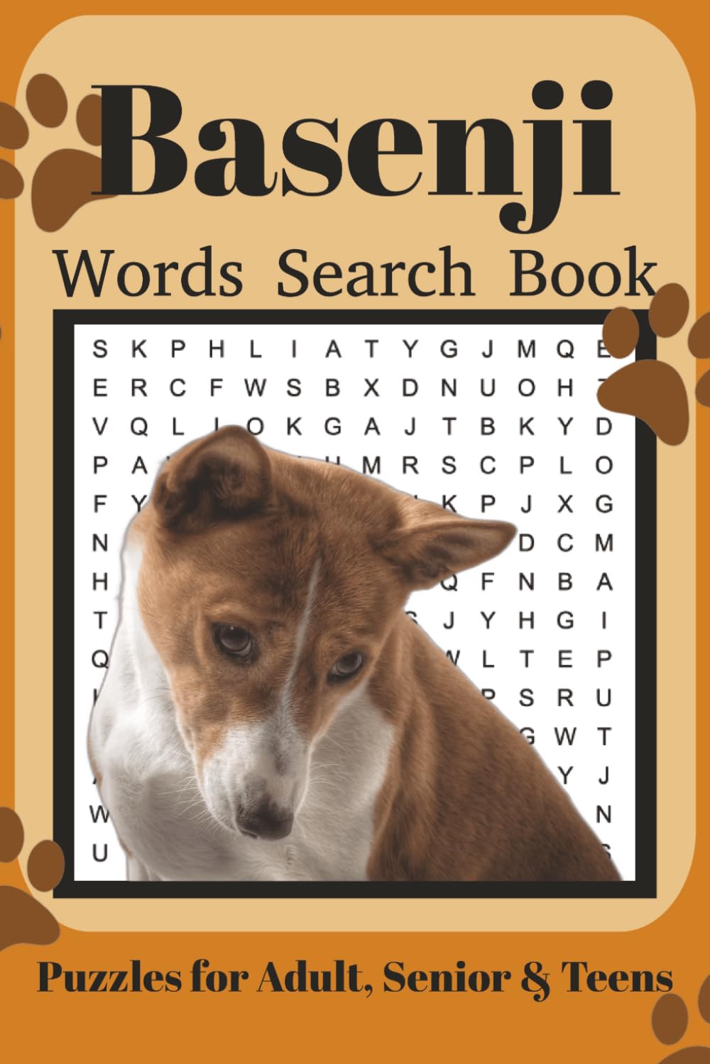 Basenji Word Search Book: Fun Word Search Puzzles for Basenji Lovers | Relaxing Brain Games for Adults & Seniors | 6x9 Inches | 110 Pages | 50+ Puzzles | Solutions Included