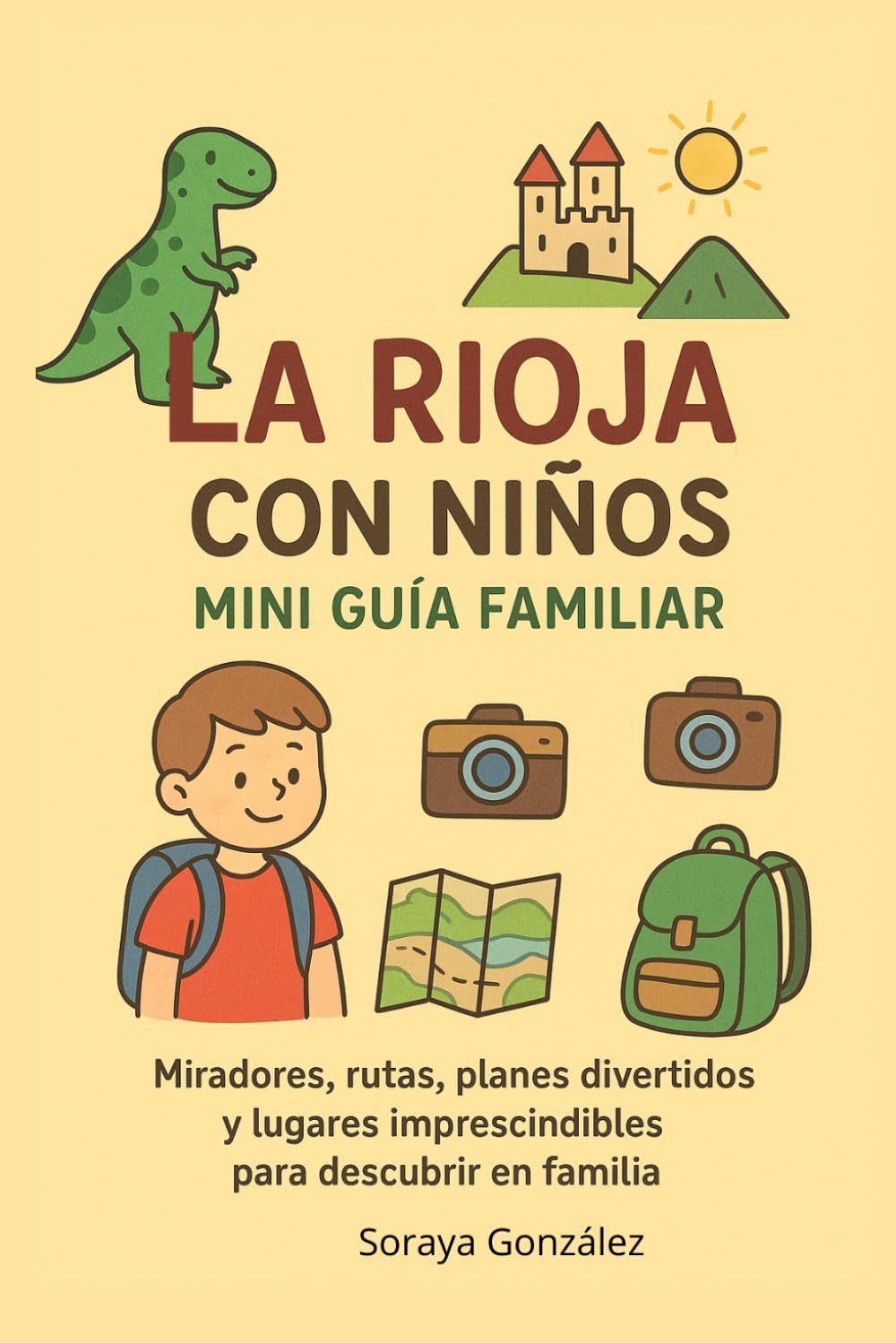 La Rioja con niños: Mini guia familiar