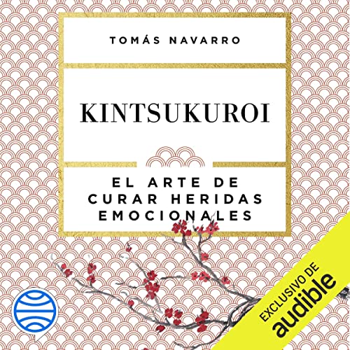Kintsukuroi: El arte de curar heridas emocionales