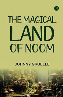 The Magical Land of Noom
