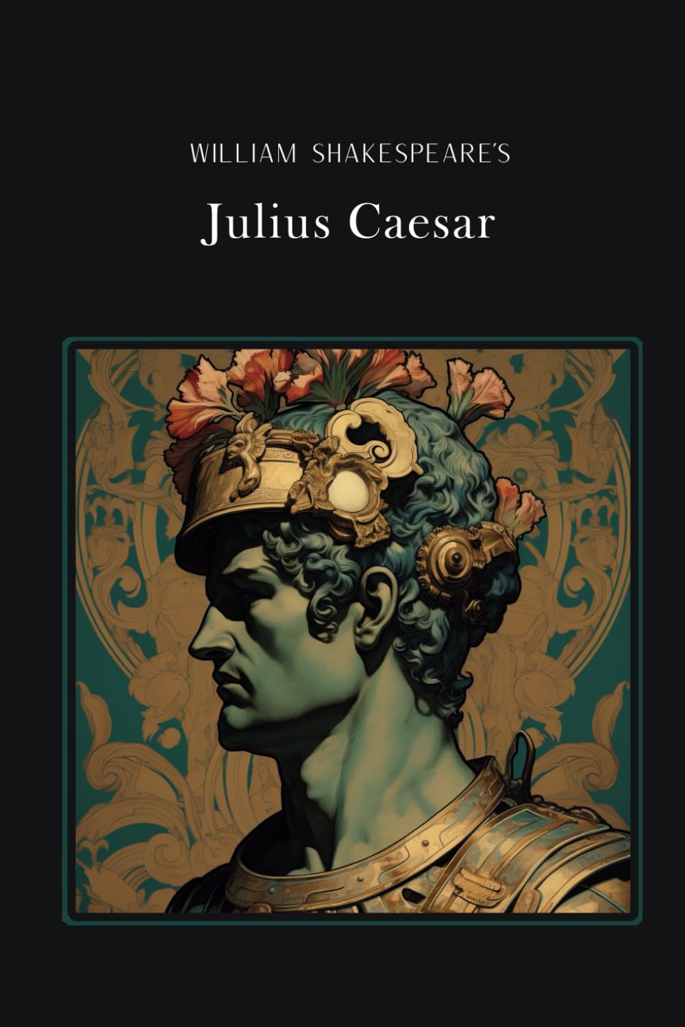 Julius Caesar: Gold Edition (adapted for struggling readers)