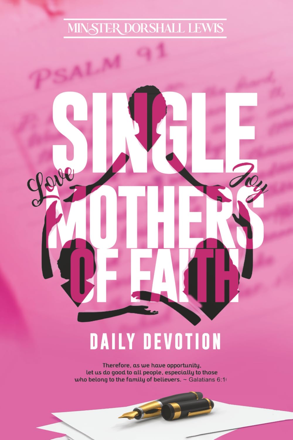 Single Mothers of Faith: Daily Devotion