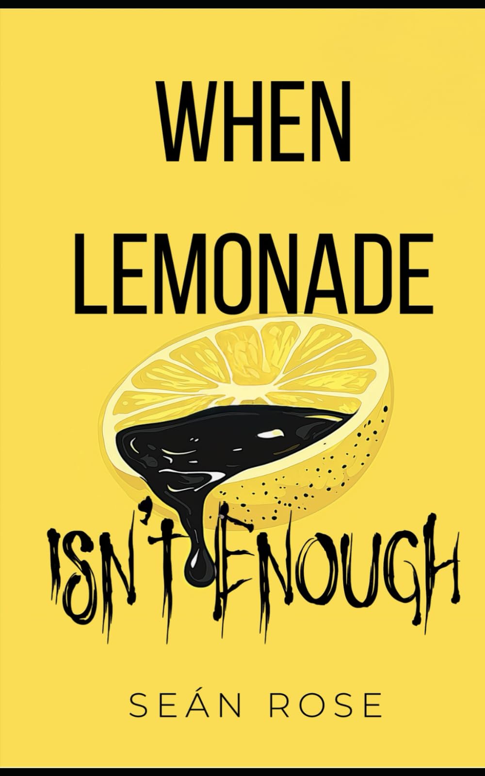 When Lemonade isn't Enough
