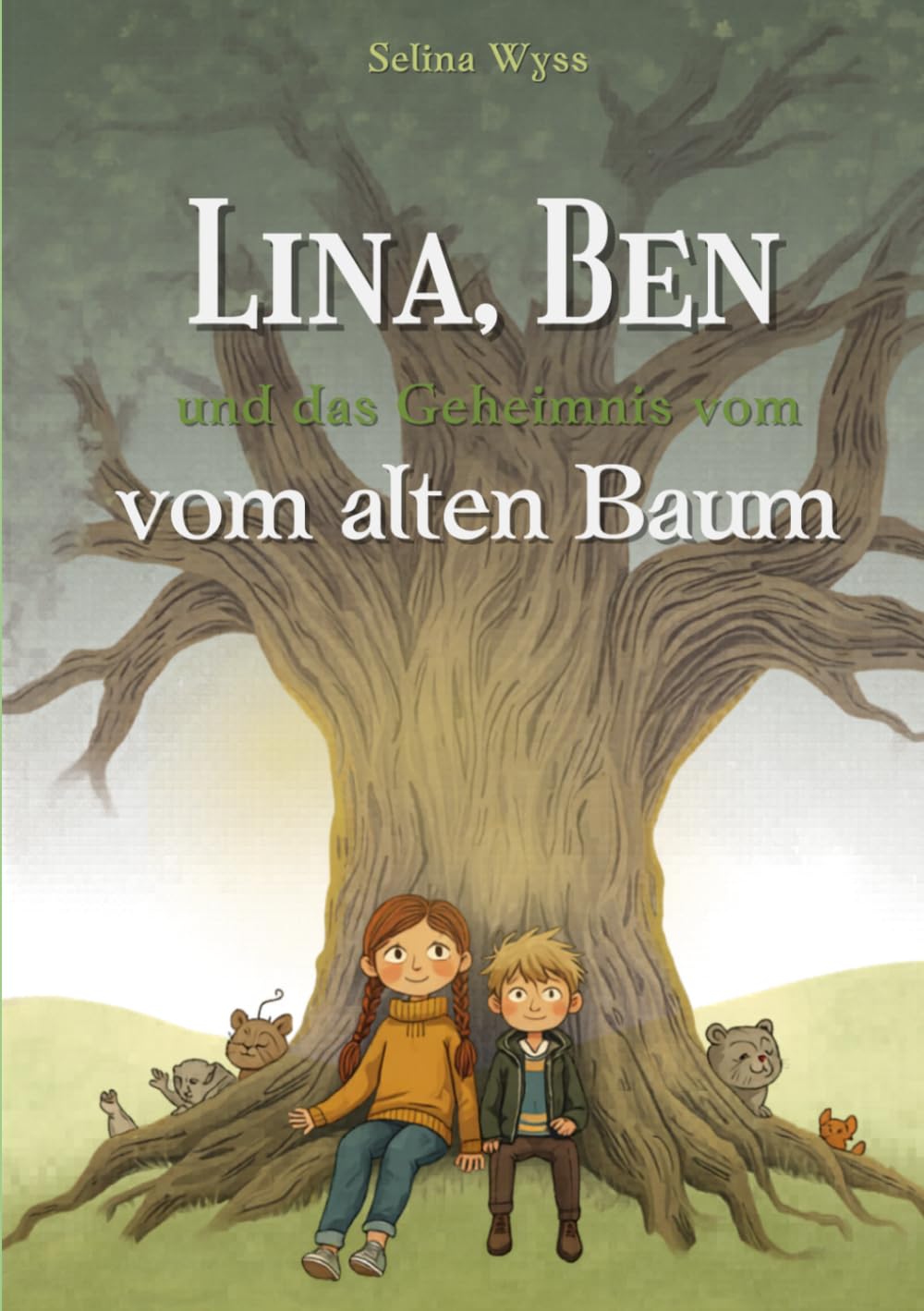 Lina, Ben und das Geheimnis vom alten Baum