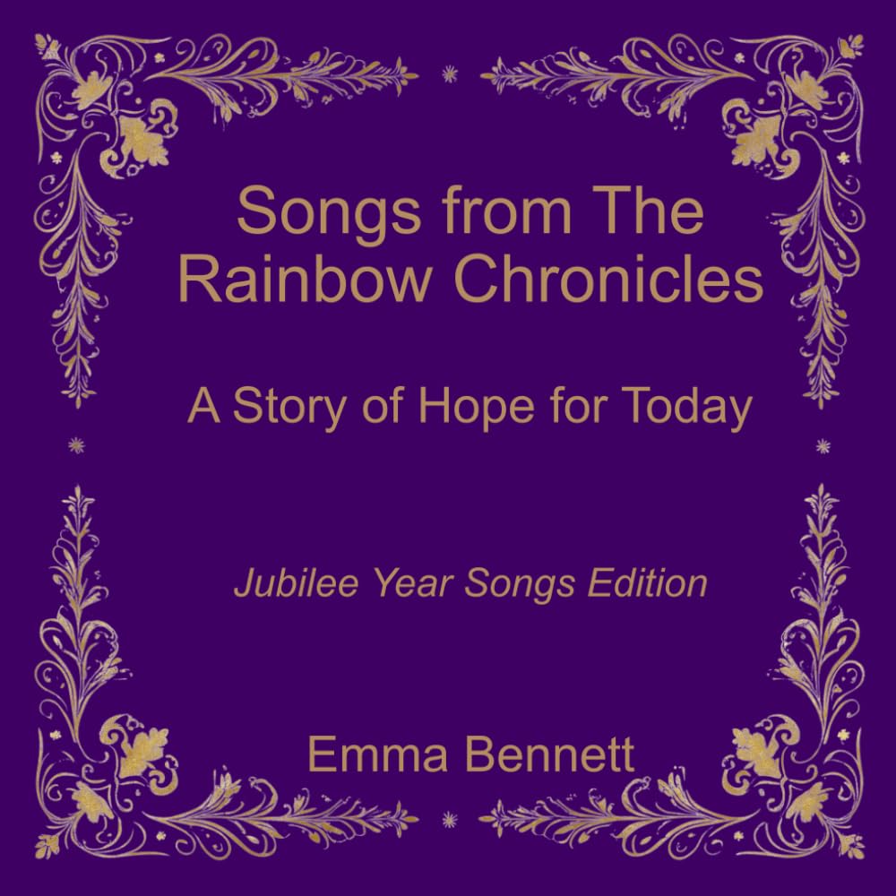 Songs from the Rainbow Chronicles: Jubilee Year Songs Edition