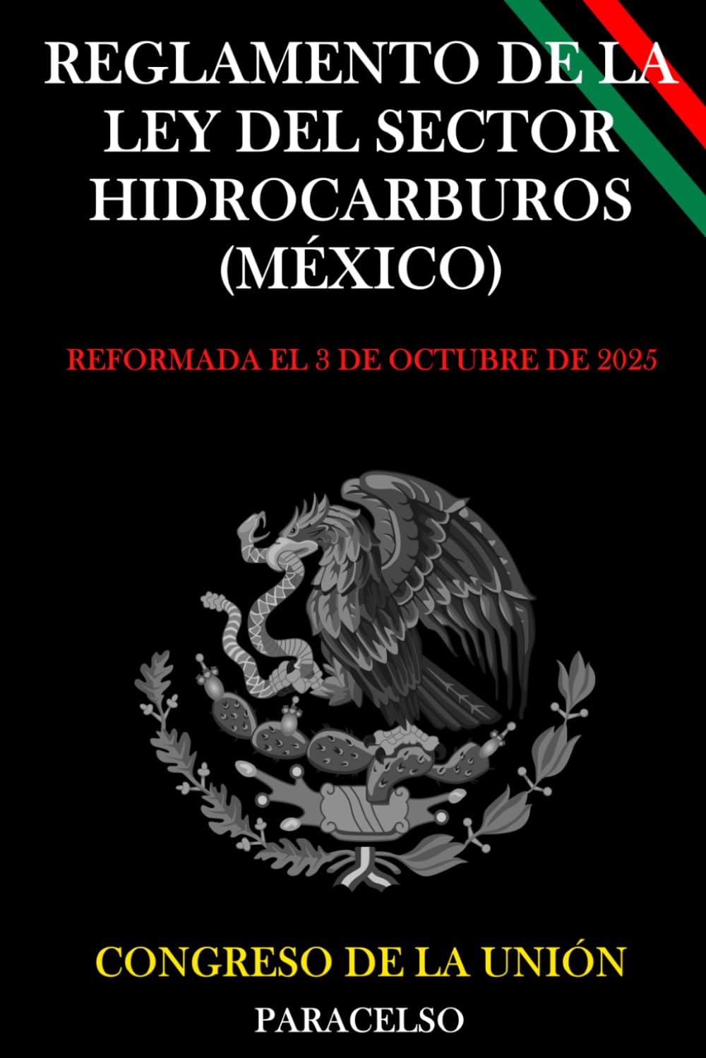 Reglamento de la Ley del Sector Hidrocarburos (México)