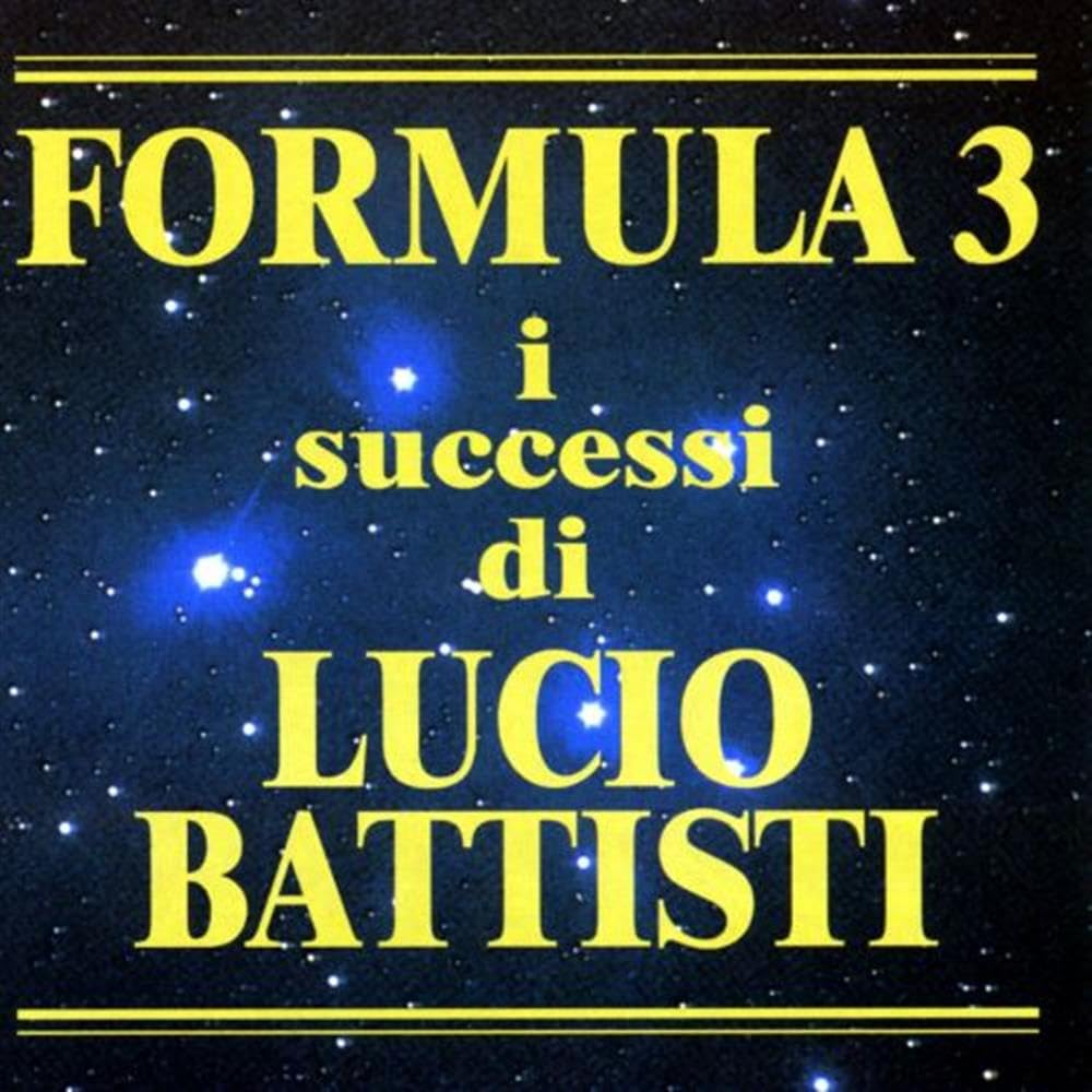 Formula 3 - I Greatest Hits By Lucio Battisti