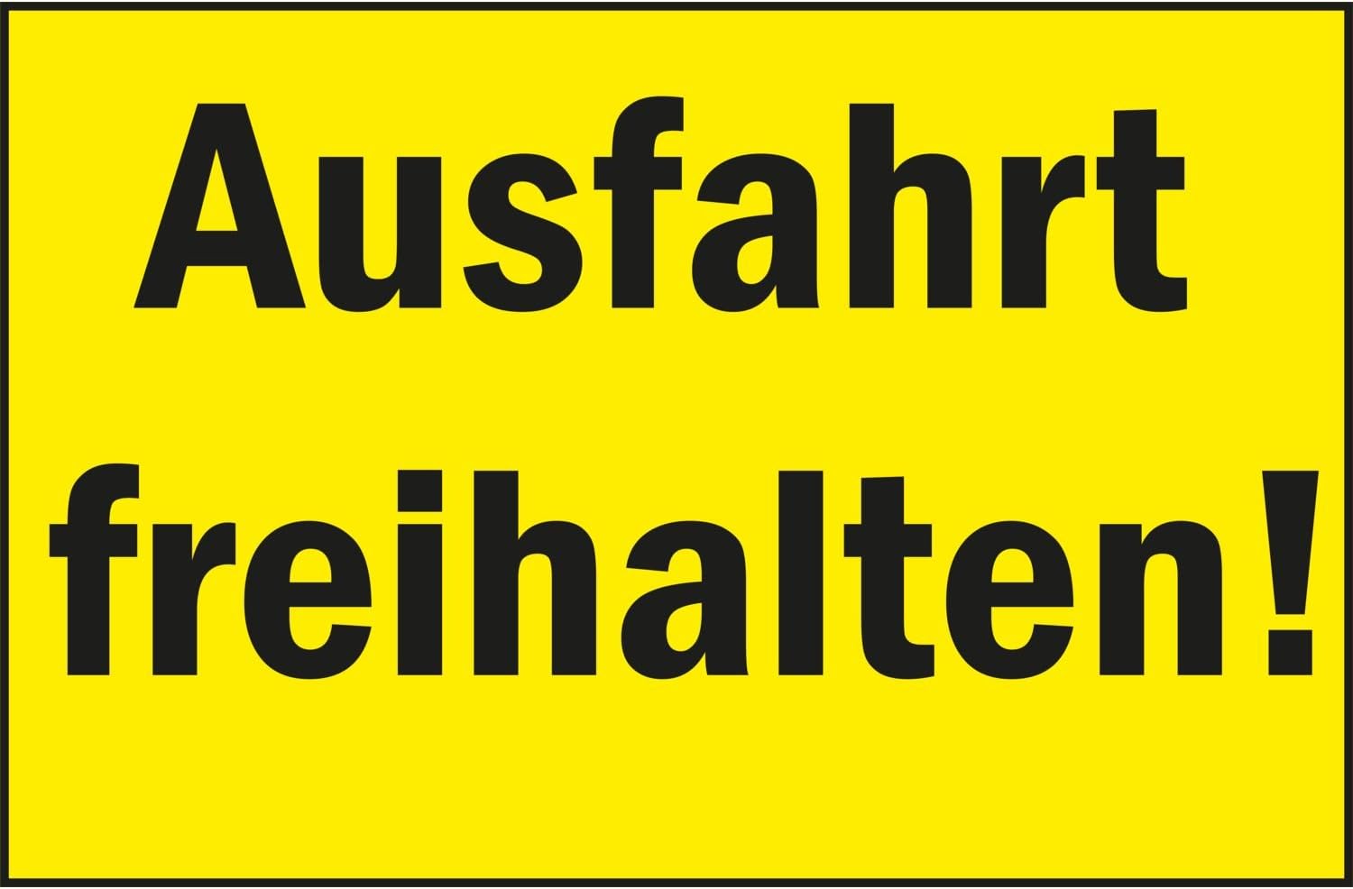 Warning Sign "Ausfahrt freihalten!" 250 x 150 mm Yellow/Black 1 Piece