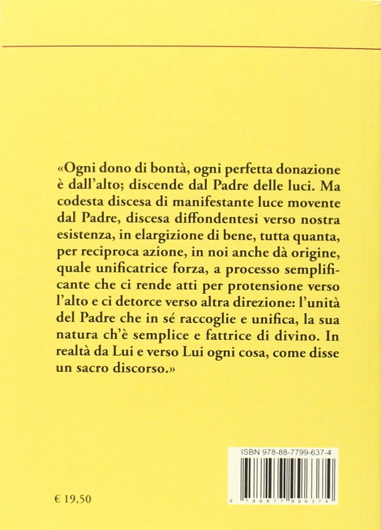 Corpus dionysiacum: La gerarchia celeste-La gerarchia ecclesiastica-Circa i divini nomi- La teologia mistica-Epistole: 25