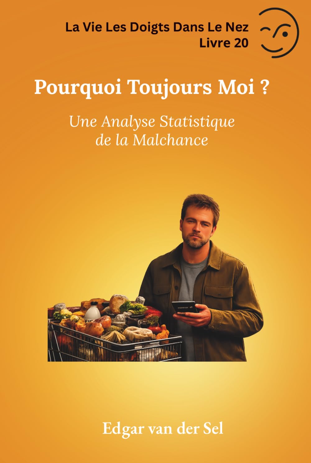 Pourquoi Toujours Moi ?: Une Analyse Statistique de la Malchance