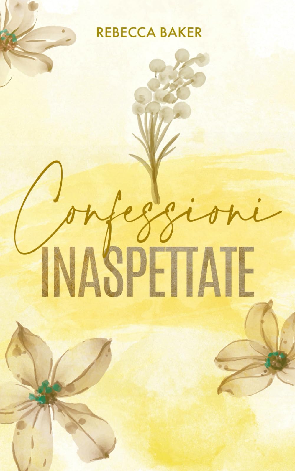 Confessioni inaspettate: Un bebè imprevisto dal capo (romanzi rosa capo)
