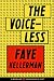 The Voiceless (A Mulholland / Strand Magazine Short)