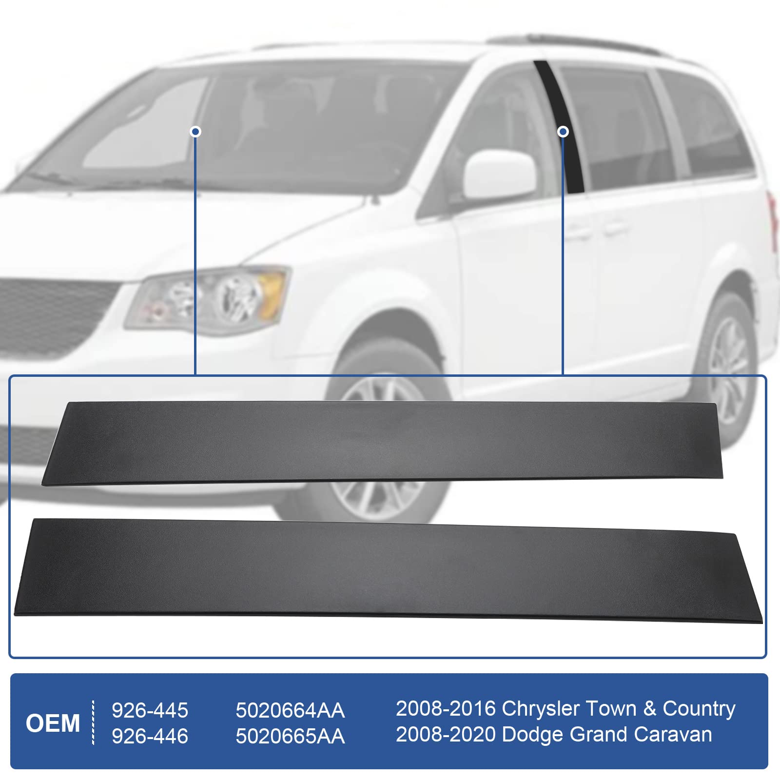 926-445 926-446 B Pillar Trim Cover - Front Windshield Outer Trim Cover Compatible with 2008-2016 Chrysler Town & Country 2008-2020 Dodge Grand Caravan, Part# 5020664AA 5020665AA