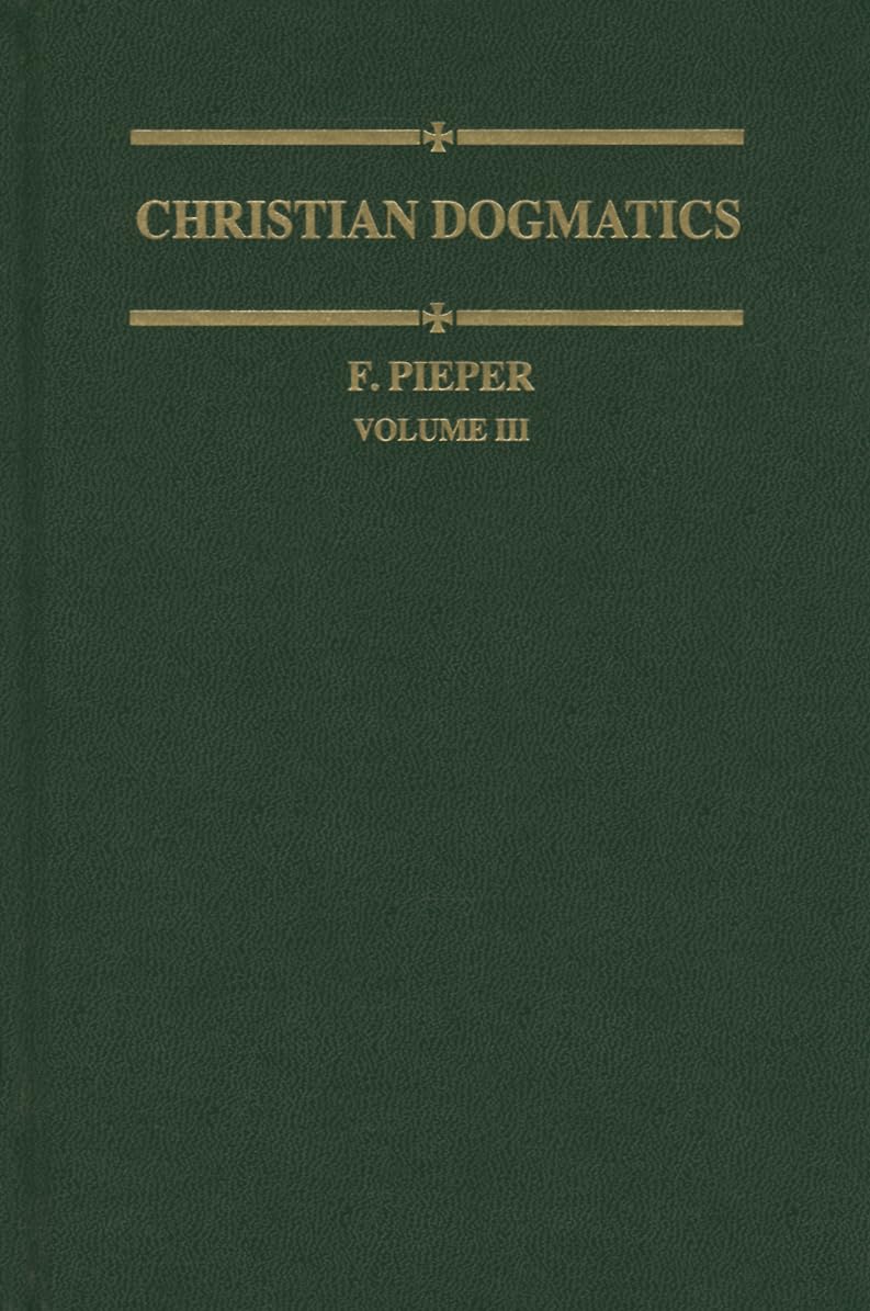 Christian Dogmatics, Volume 3: v. 3
