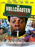  Die Vollchaoten