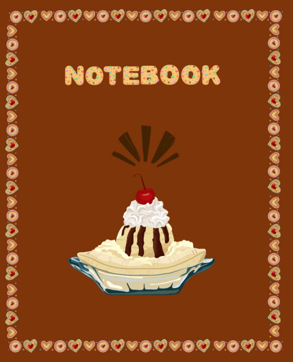 Independently publishedVanilla Banana Split Notebook