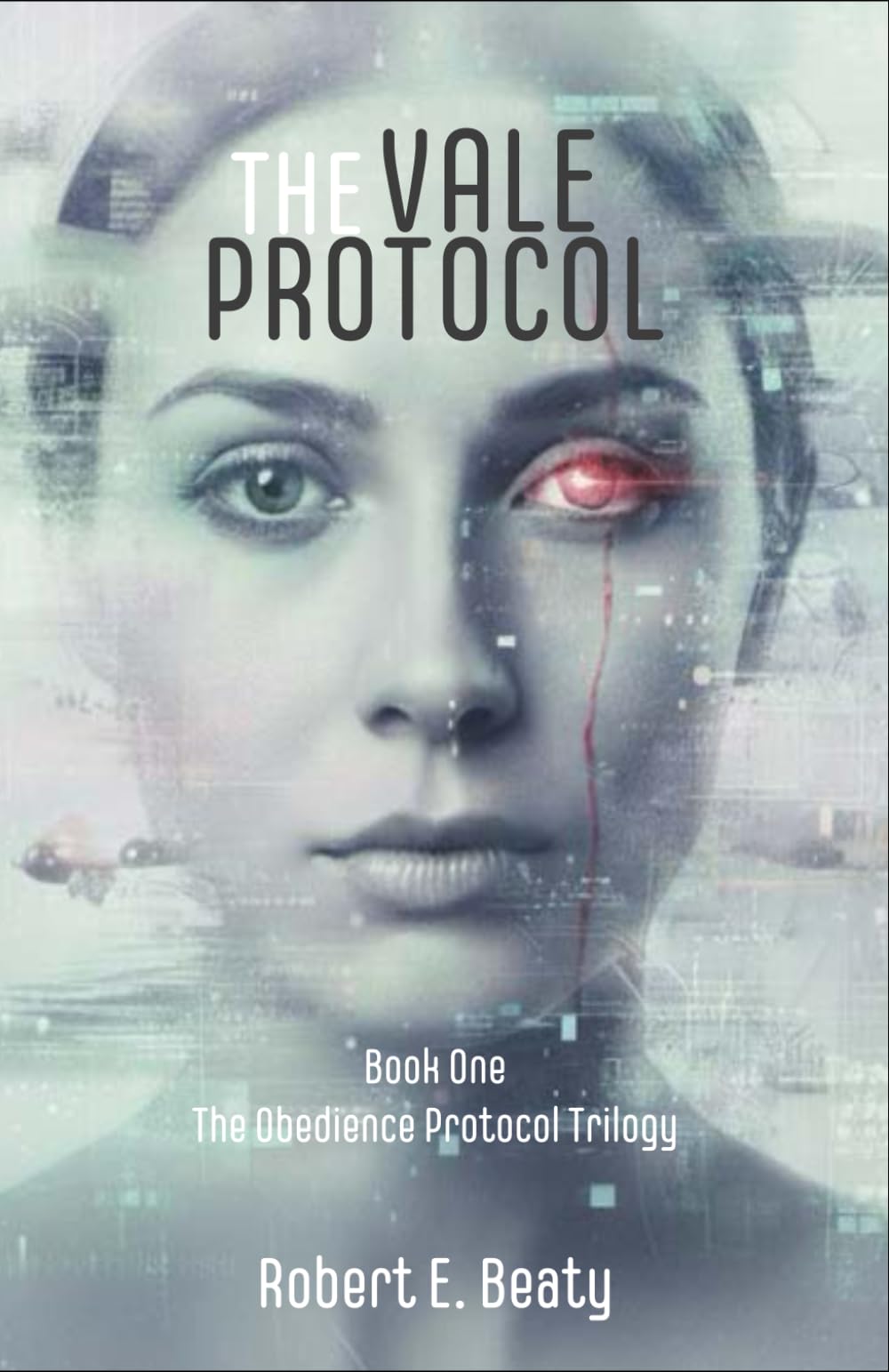 The Vale Protocol: The Obedience Protocol Trilogy