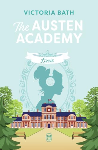 The Austen Academy: Lizzie