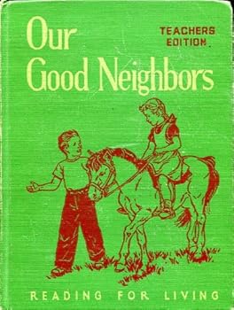 Hardcover Our Good Neighbors, Teachers edition Book