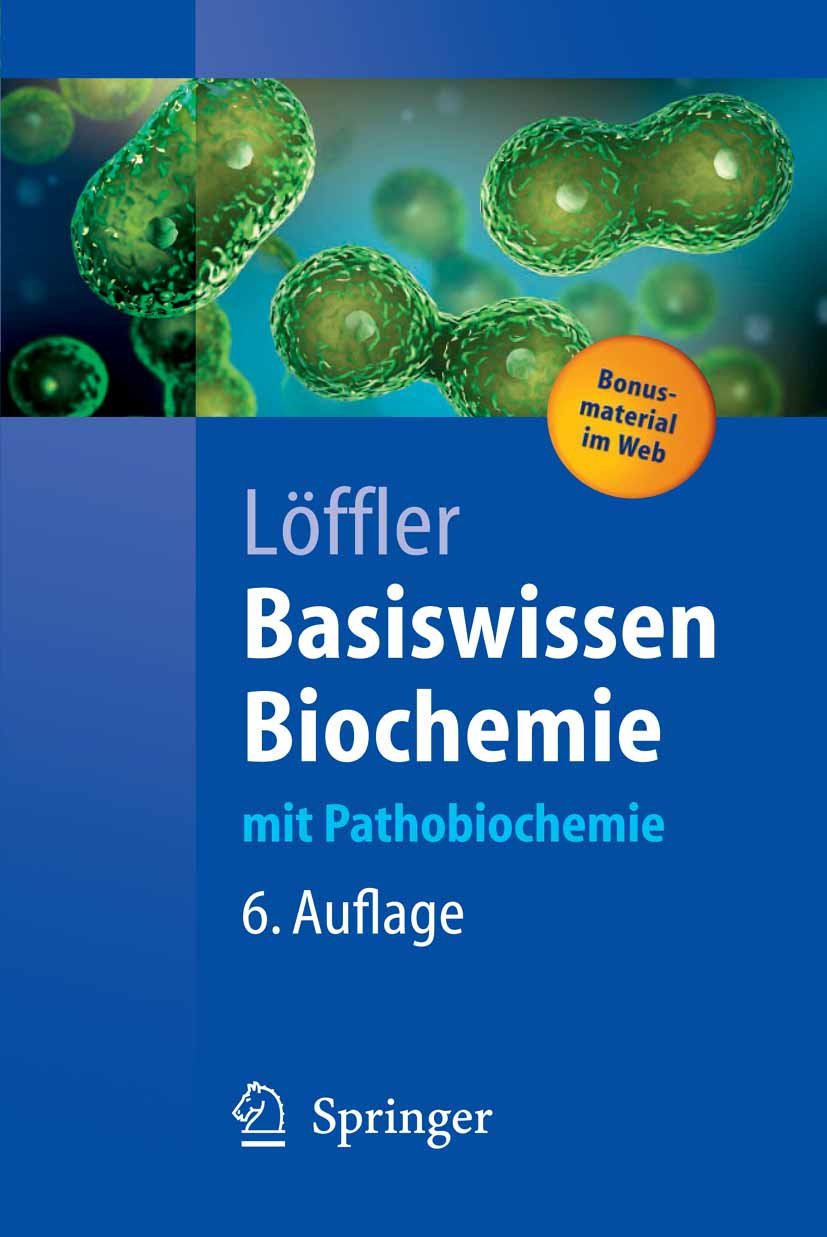 Basiswissen Biochemie: mit Pathobiochemie (Springer-Lehrbuch)
