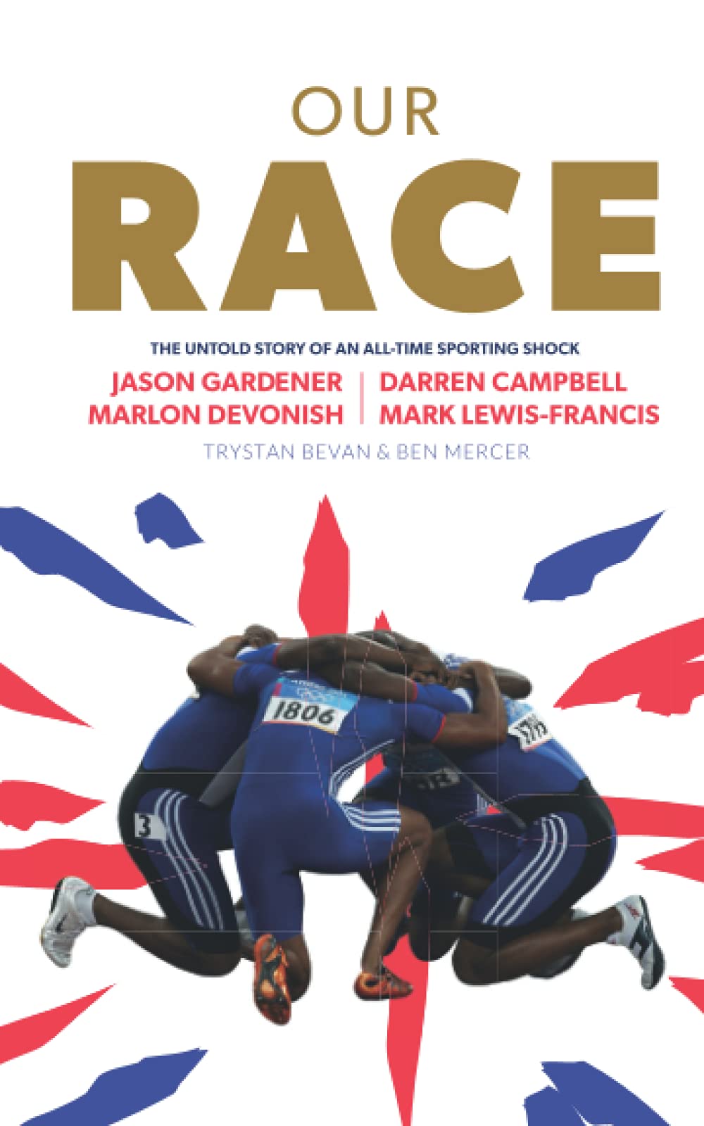 Our Race: The Untold Story of an All-time Sporting Shock