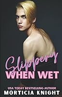Vista 1 de Slippery When Wet An MM Age Play Romance