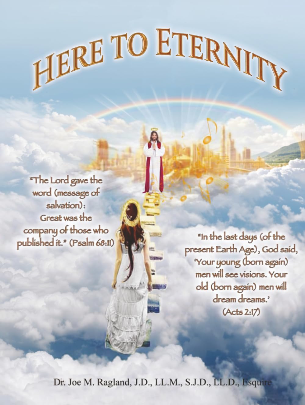 Here to Eternity: A Miracle at Christmas, the Birth of Jesus