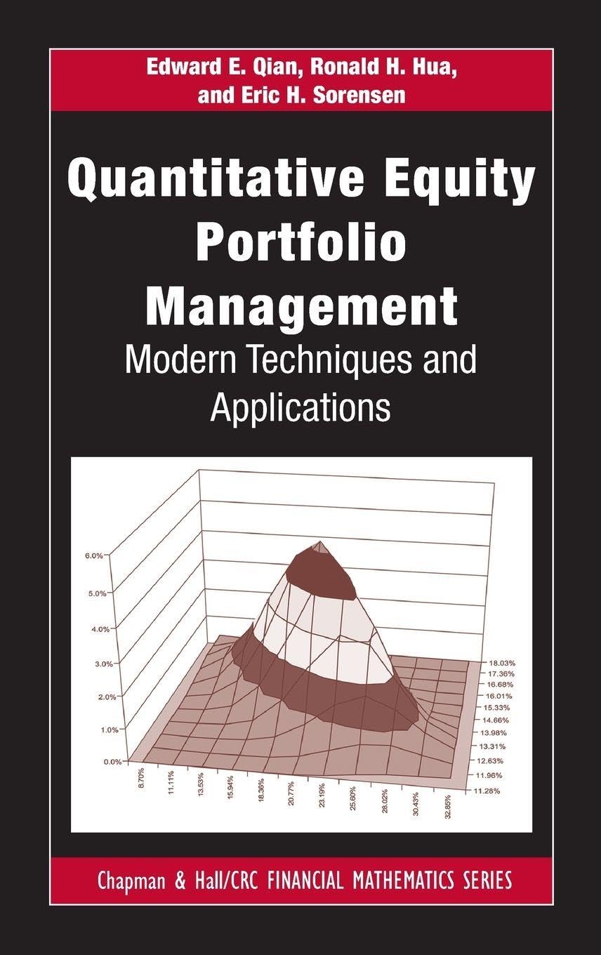 Quantitative Equity Portfolio Management: Modern Techniques and Applications...
