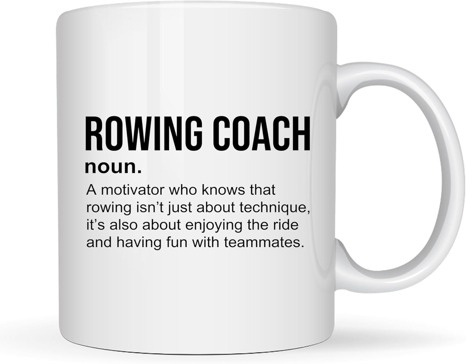 Rower Coffee Mug 11oz White -Motivator – Rowing Gifts For Men Women Boat Team Athlete Lake Lover