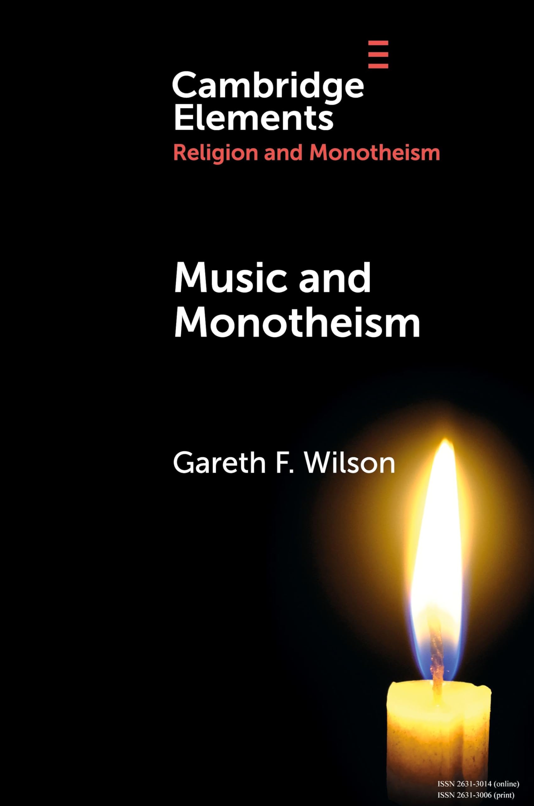 Music & Monotheism (Elements in Religion and Monotheism)