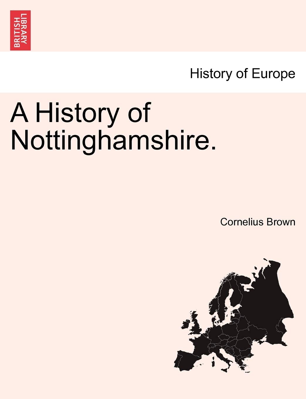 A History of Nottinghamshire.