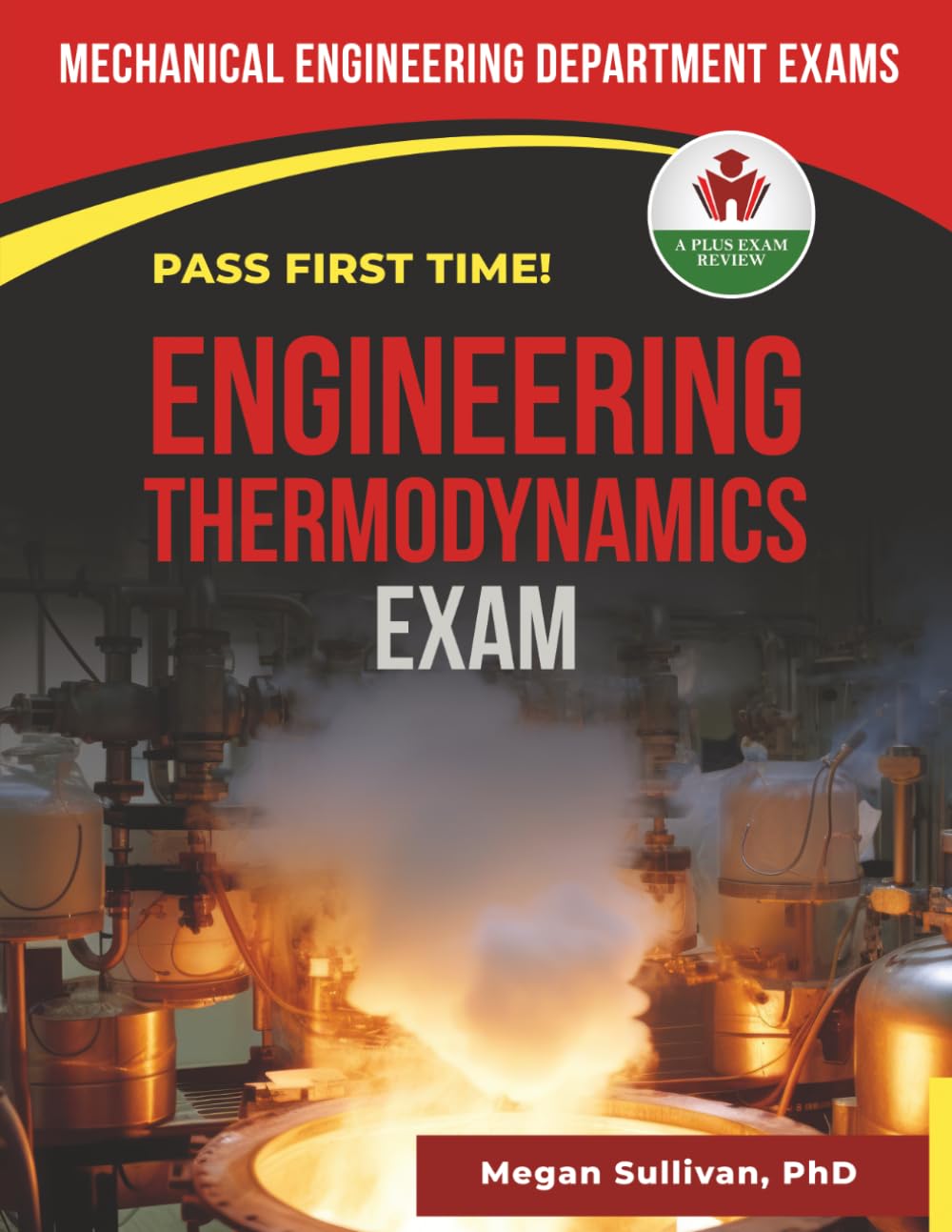 ENGINEERING THERMODYNAMICS EXIT EXAM PREP