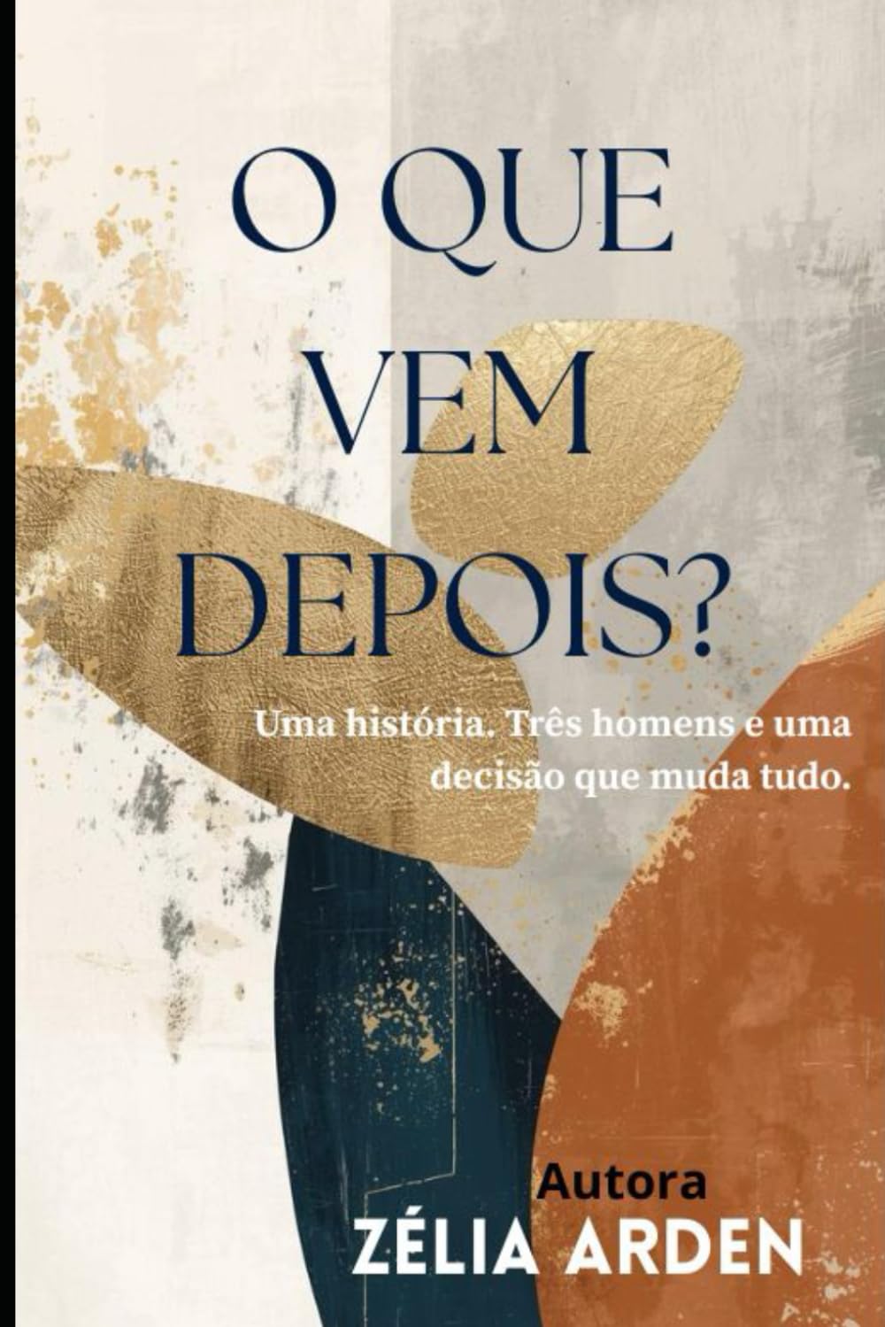 O QUE VEM DEPOIS?