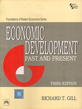 Economic Development: Past & Present,