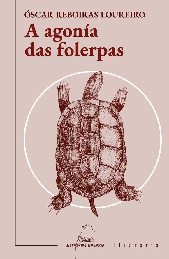 A agonía das folerpas: 461 (Literaria)