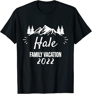 HALE Family Vacation Camping Group Trip Mountain 2022 T-Shirt